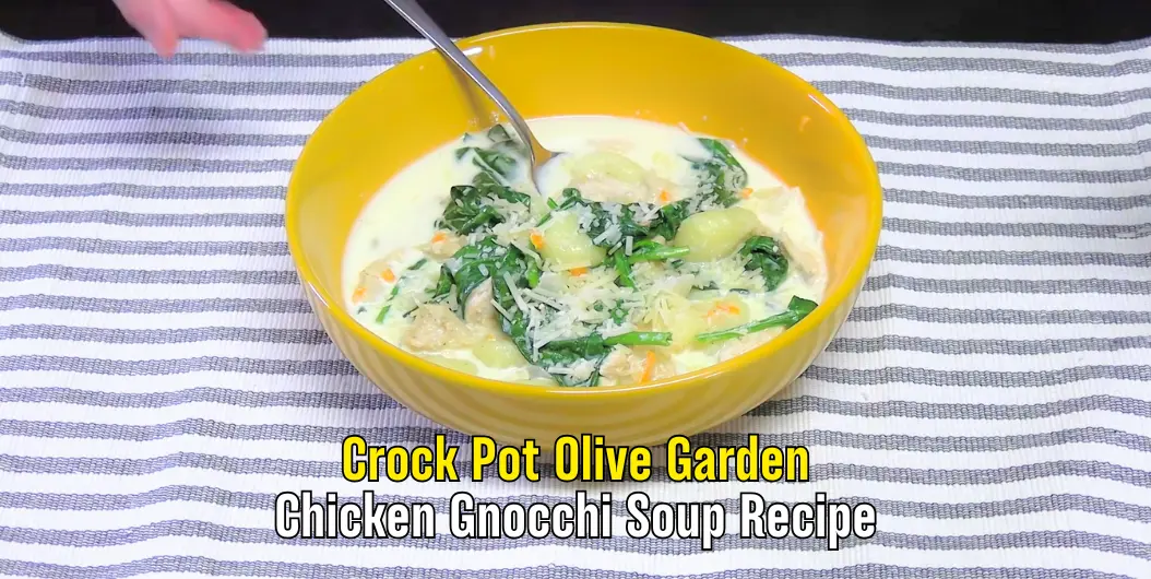 Crock Pot Olive Garden Chicken Gnocchi Soup Recipe