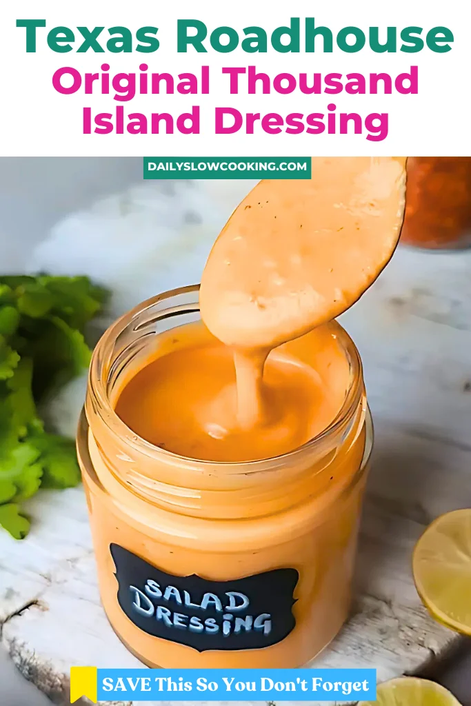 Texas Roadhouse Thousand Island Dressing Copycat Recipe