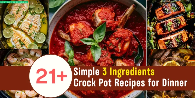 Simple 3 Ingredients Crock Pot Recipes for Dinner