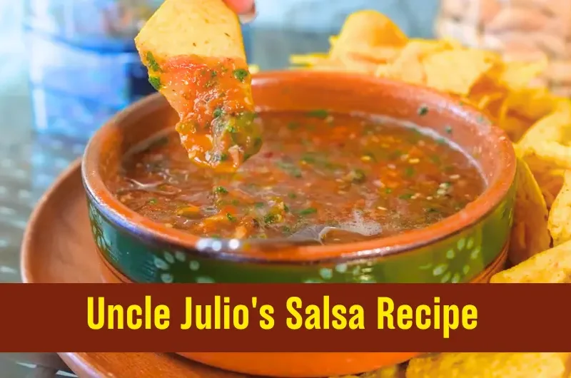 Uncle Julio's Salsa Recipe