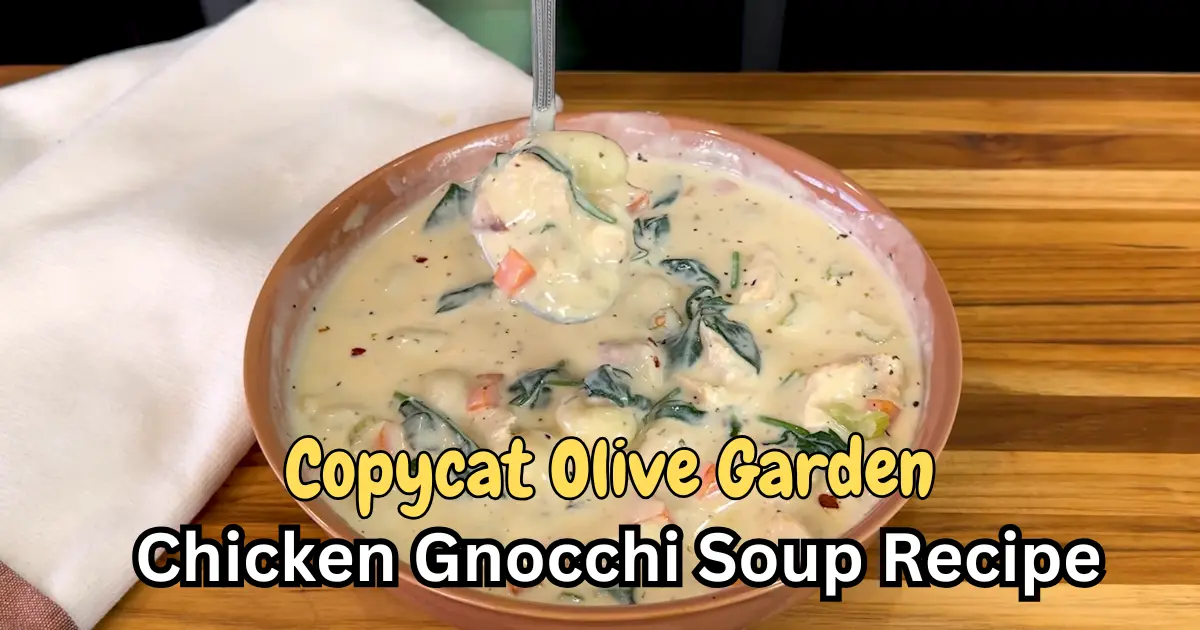 Copycat Olive Garden Chicken Gnocchi soup Recipe