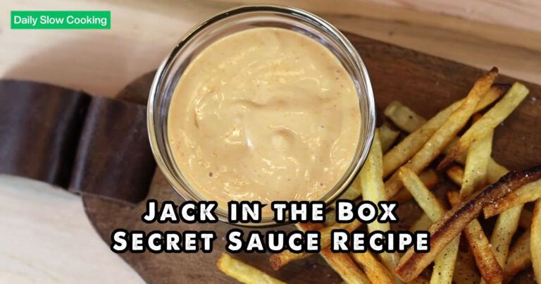 Jack in the Box Secret Sauce Recipe