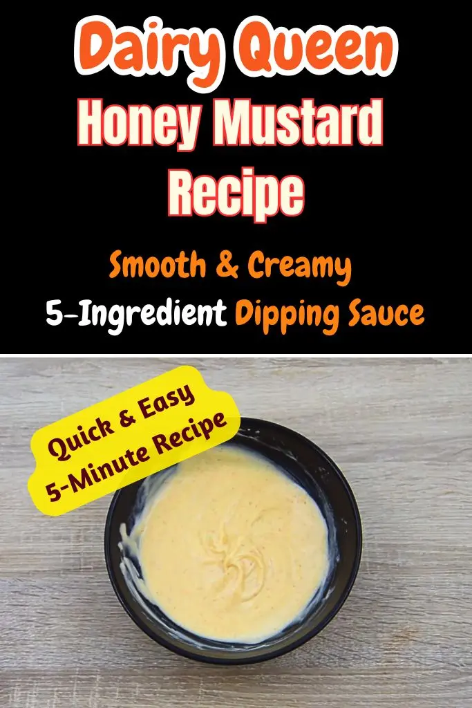 Dairy Queen Honey Mustard Dressing