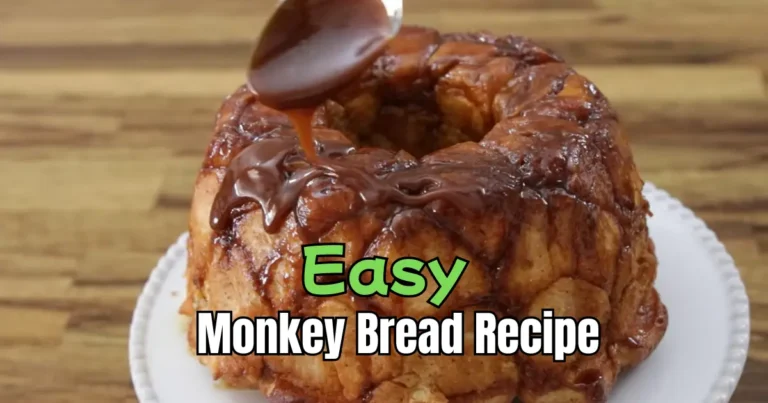 Easy Monkey Bread Recipe