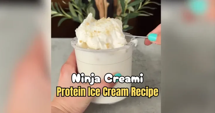 Ninja Creami Protein Ice Cream Recipe