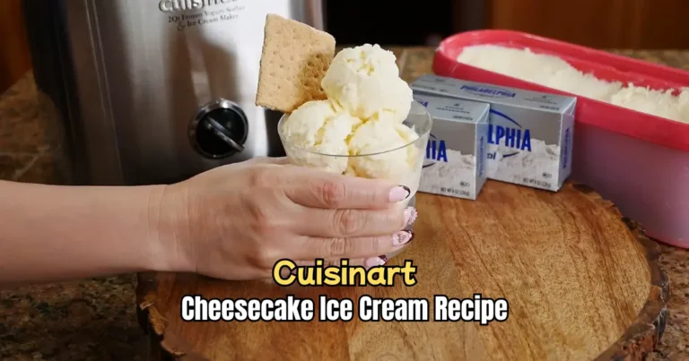 Cuisinart Cheesecake Ice Cream Recipe