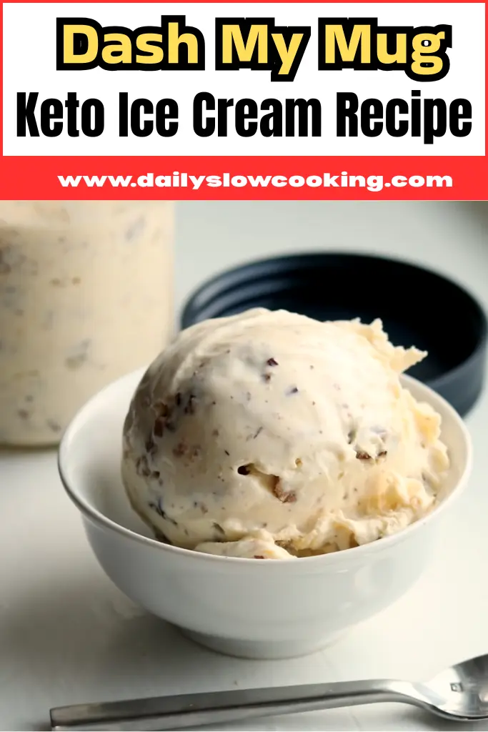 Dash My Mug Keto Ice Cream