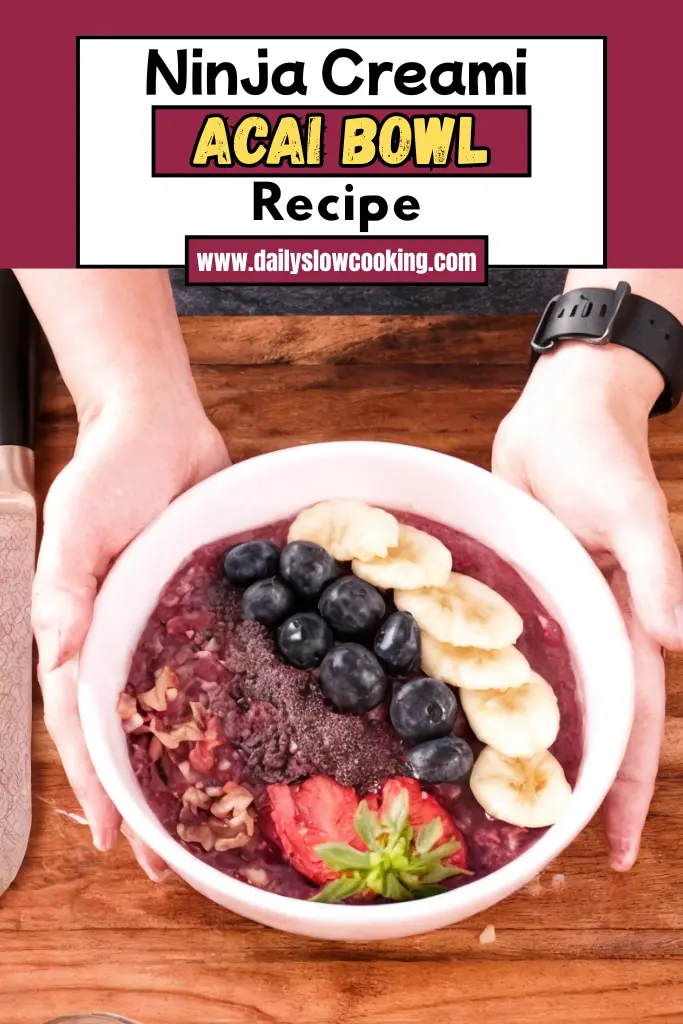 Ninja Creami Acai Bowl