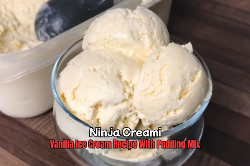 Ninja Creami Vanilla Ice Cream Recipe With Pudding Mix