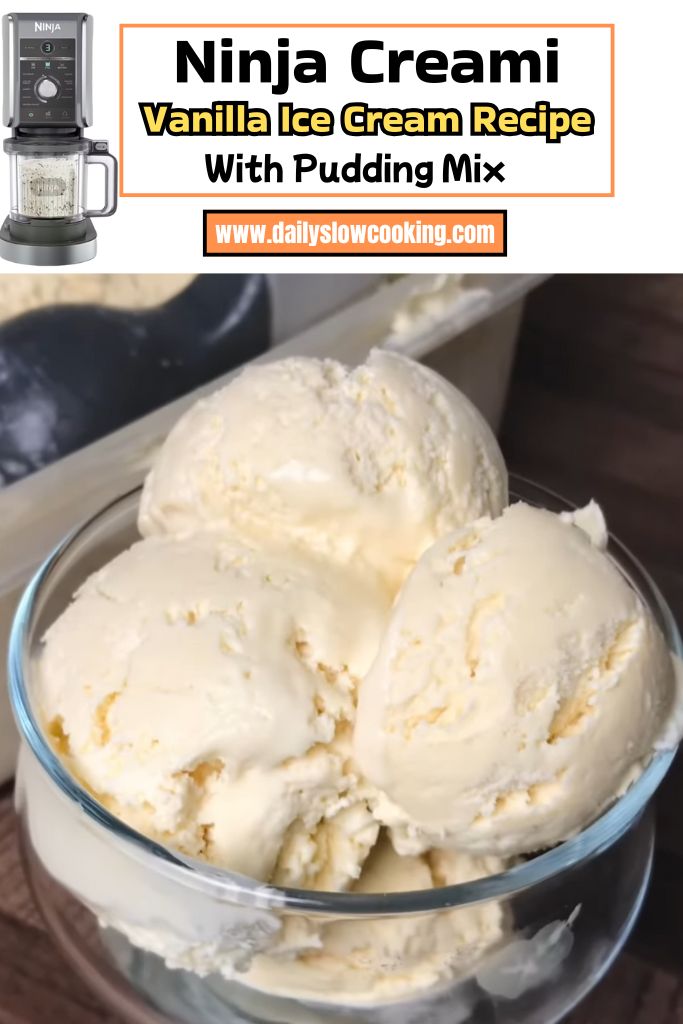 Ninja Creami Vanilla Ice Cream With Pudding