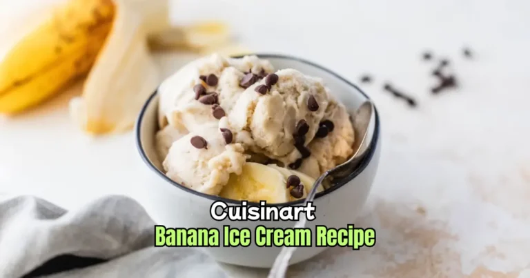 Cuisinart Banana Ice Cream Recipe