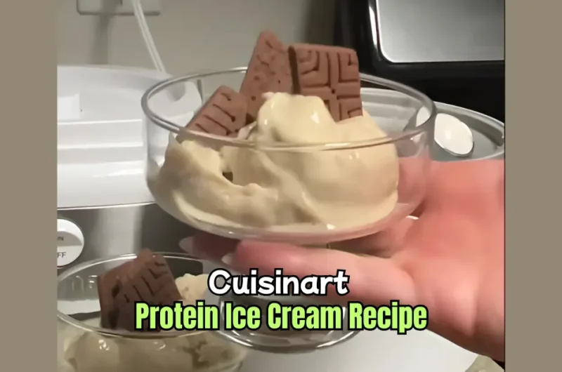 Cuisinart Protein Ice Cream Recipe