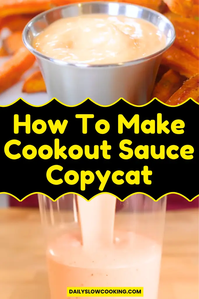 How To Make Cookout Sauce Copycat