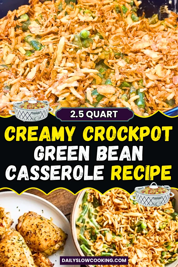 How To Make Crockpot Green Bean Casserole