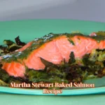 Martha Stewart Baked Salmon