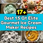 Best 1.5 Qt Elite Gourmet Ice Cream Maker Recipes