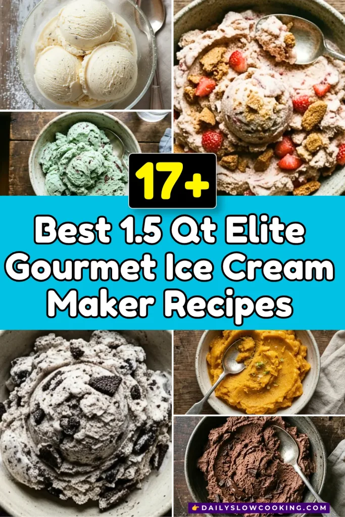 Best 1.5 Qt Elite Gourmet Ice Cream Maker Recipes