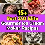 Best 2Qt Elite Gourmet Ice Cream Maker Recipes