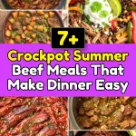 Crockpot Summer Beef Meals That Make Dinner Easy