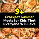 Crockpot Summer Meals for Kids That Everyone Will Love