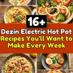 Dezin Electric Hot Pot Recipes Youll Want to Make Every Week