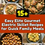 Easy Elite Gourmet Electric Skillet Recipes for Quick Family Meals