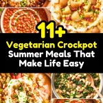 Vegetarian Crockpot Summer Meals That Make Life Easy
