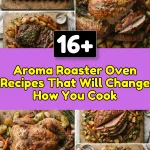 Aroma Roaster Oven Recipes That Will Change How You Cook