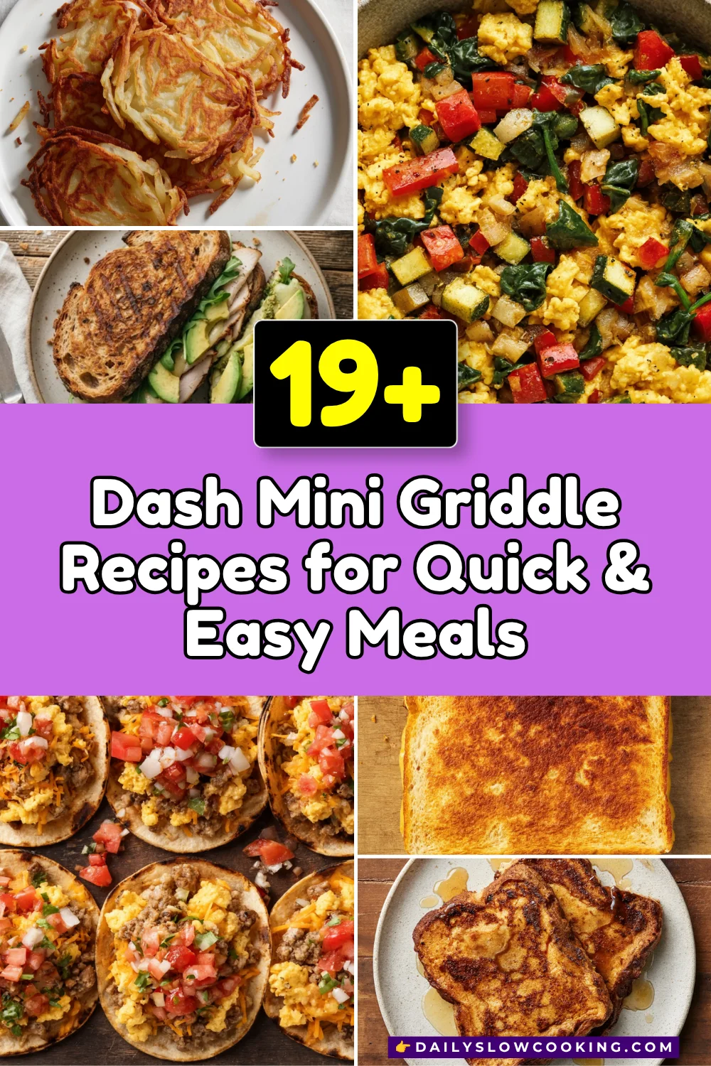 20 Most Requested Dash Mini Griddle Recipes