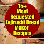 Zojirushi Bread Maker Recipes